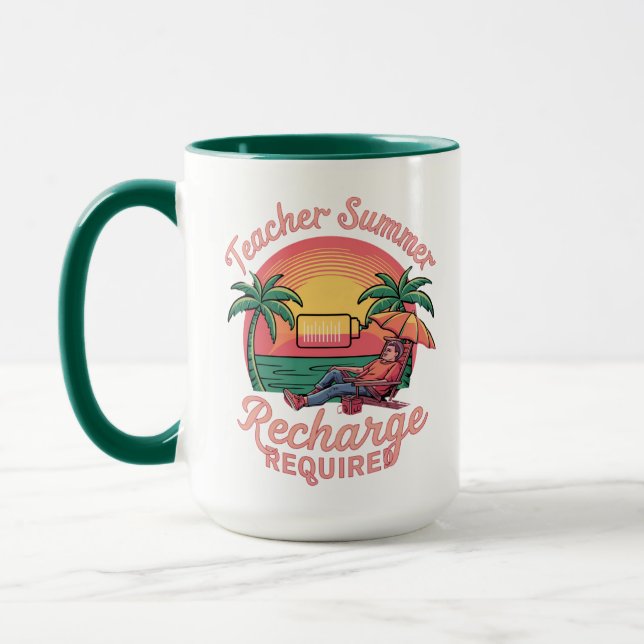 Teacher Summer Recharge Required Last Day School Mug (Left)
