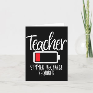 Teacher Summer Recharge Required Last Day School W Card