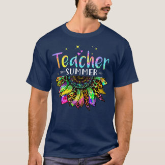 Teacher Summer Sunflower Tie Dye Vacation  T-Shirt
