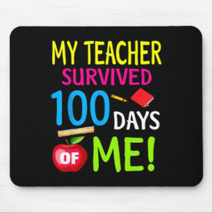 Teacher Survived 100 Days Of Me 100 School Days Mouse Pad