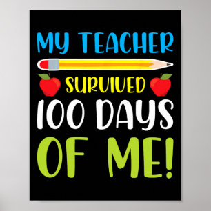 Teacher Survived 100 Days Of Me Fun 100 Days Of Sc Poster