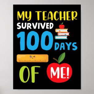 Teacher Survived 100 Days Of Me Fun 100 Days Of Sc Poster