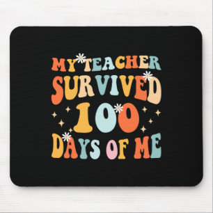 Teacher Survived 100 Days Of Me Fun 100 School Day Mouse Pad