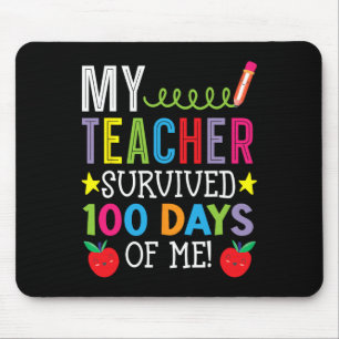 Teacher Survived 100 Days Of Me Student Pupil Mouse Pad