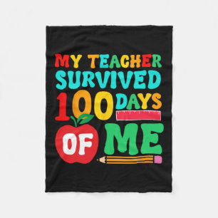 Teacher Survived 100 Days Student School Pencil Le Fleece Blanket