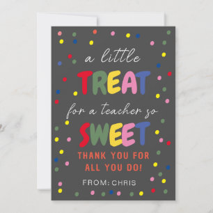 Teacher Sweet Treat Tag, Teacher Appreciation Thank You Card