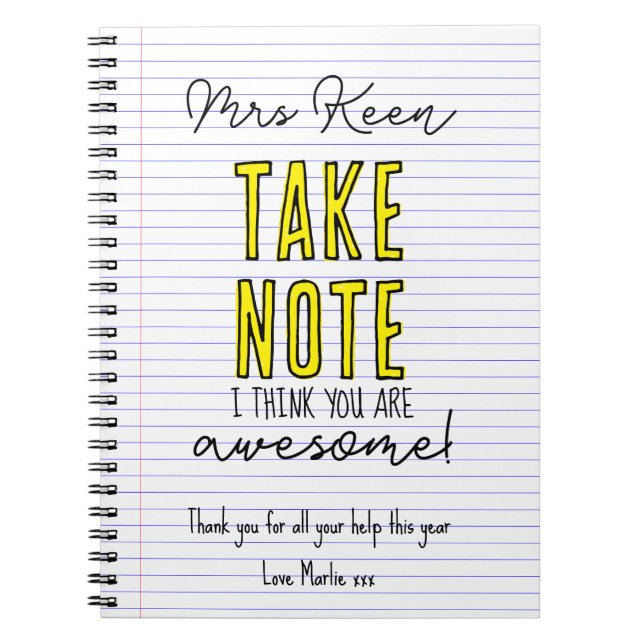 Teacher take note you're awesome book chalkboard (Front)