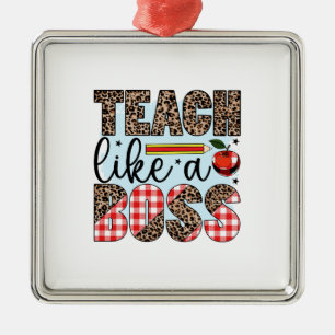 Teacher Teach Like A Boss Metal Tree Decoration