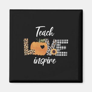 Teacher teach love inspire fall autumn pumpkin magnet