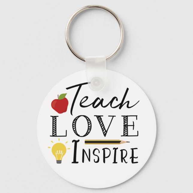 Teacher teach love inspire key ring (Front)