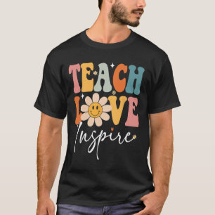 Teacher Teach Love Inspire Retro Byck To School T-Shirt