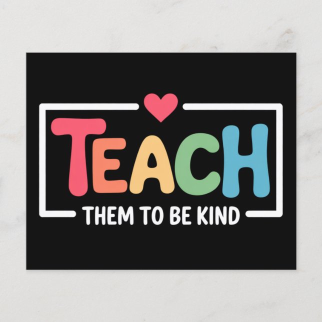 Teacher Teach Them to Be Kind Back to School  Flyer (Front)
