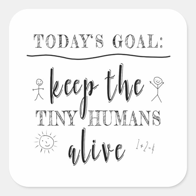 Teacher Teaching Tiny Human School Graduation Gift Square Sticker (Front)