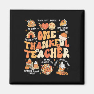 Teacher Thanksgiving One Thankful Teacher Fall Aut Magnet