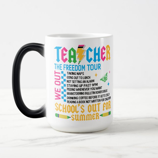 TEACHER The Freedom Tour Funny End of Year Teacher Magic Mug (Left)