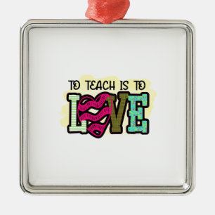 Teacher To Teach Is To Love Metal Tree Decoration