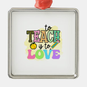 Teacher To Teach Is To Love Metal Tree Decoration