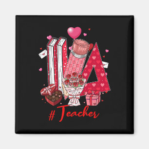 Teacher Tools Hearts Flowers Valentine's Day Joke  Magnet