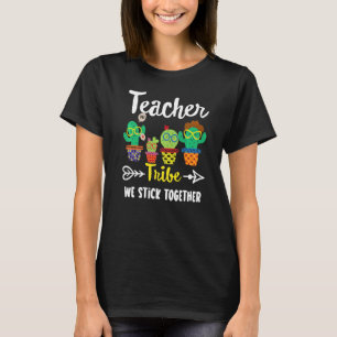 Teacher Tribe  School Cactus Crew Teacher Teacher  T-Shirt