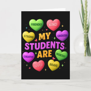 Teacher Valentine Heart My Students Are Loved Kind Card