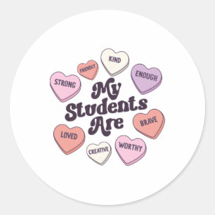 Teacher Valentines Day Candy Positive Affirmations Classic Round Sticker