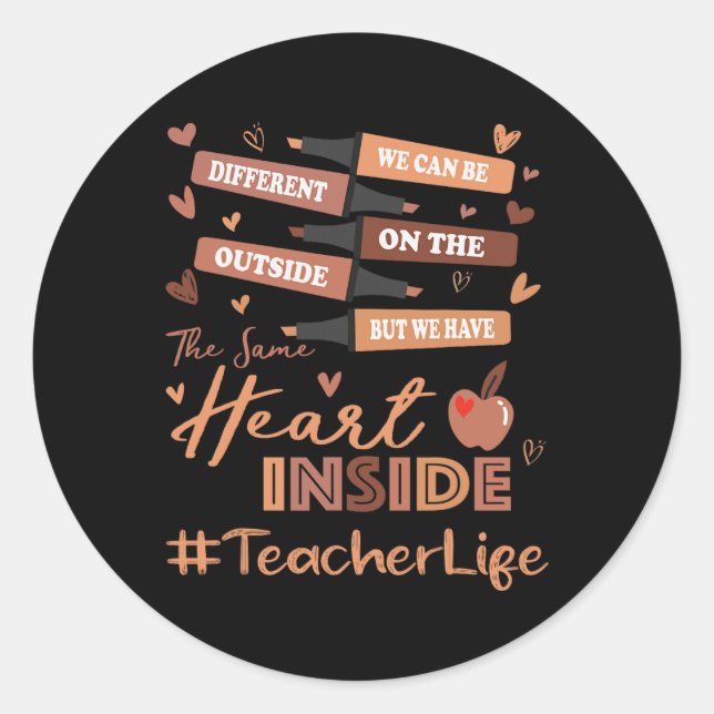 Teacher We Can Be Different Black History Month  Classic Round Sticker (Front)