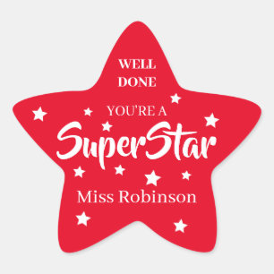 Teacher   Well Done You're A SuperStar Star Sticker