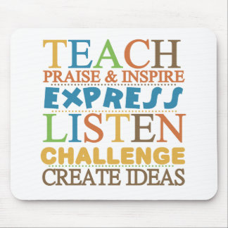 Teacher Words To Live Byy Mouse Pad