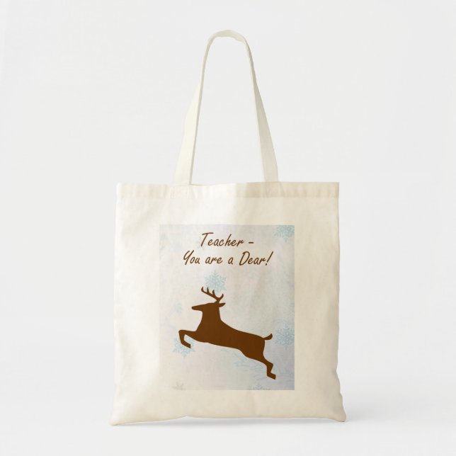 Teacher - You are a Dear! Tote Bag (Front)
