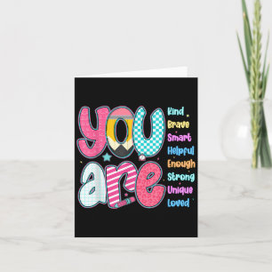 Teacher You Are Smart Brave Strong Kind Loved Moti Card