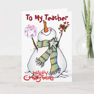 *TEACHER* YOU MAKE EVERYONE HAPPY EVERYDAY HOLIDAY CARD