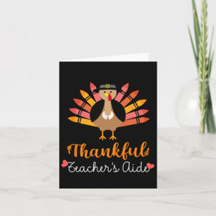 Teacher's Aide Thanksgiving Fall Cute Turkey Penci Card