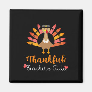 Teacher's Aide Thanksgiving Fall Cute Turkey Penci Magnet
