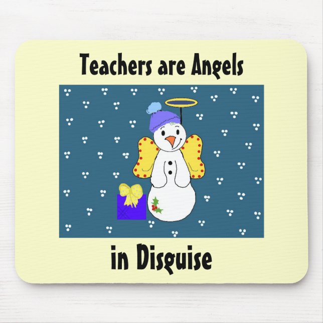 Teachers are Angels Mouse Pad (Front)