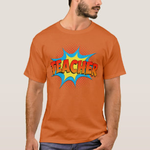 Teachers are Superheroes Retro Funny Comic Bookeac T-Shirt