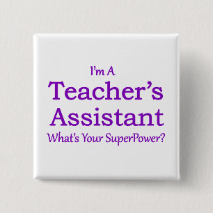 Teacher's Assistant 15 Cm Square Badge