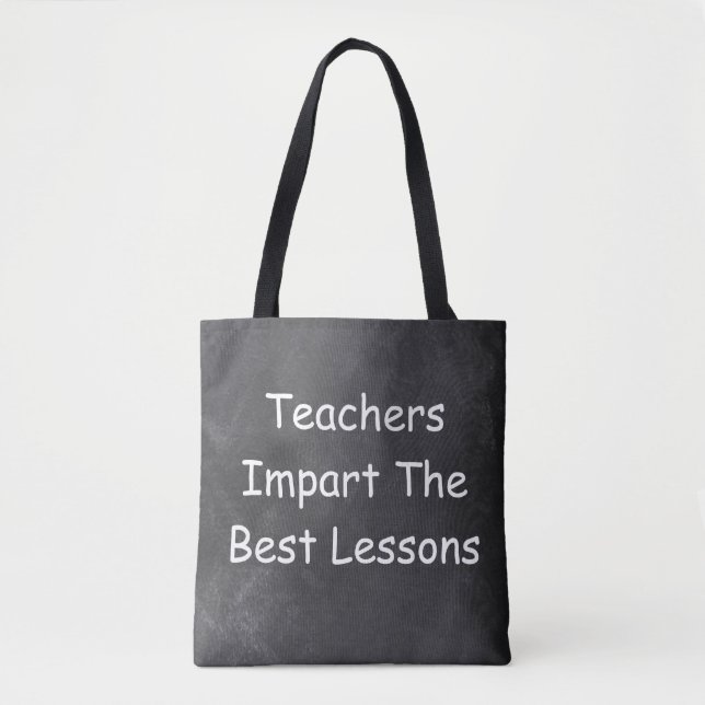 Teachers Best Lessons Chalkboard Design Gift Idea Tote Bag (Front)