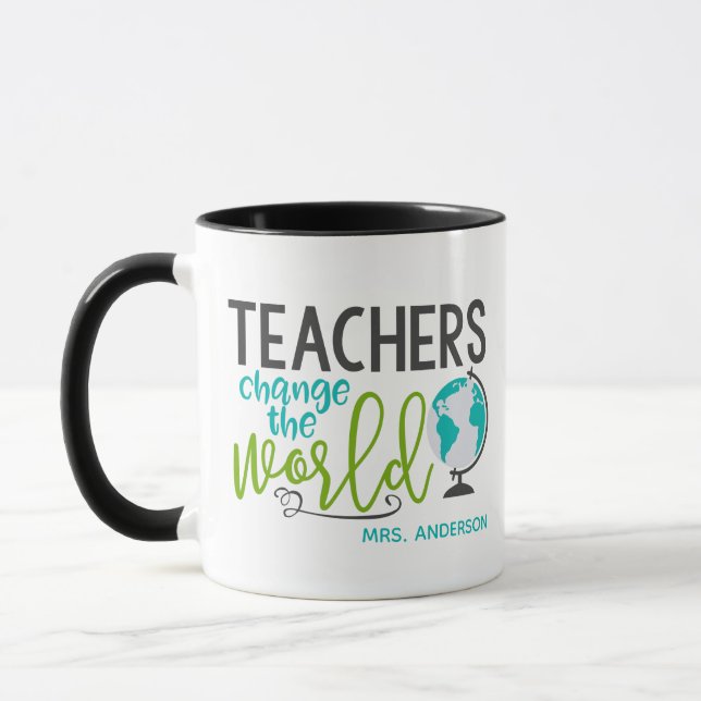Teachers Change The World School Personalised Name Mug (Left)