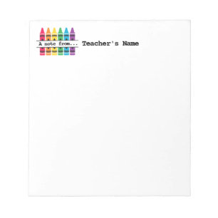Teacher's "Colourful Crayons" Customised Notepad