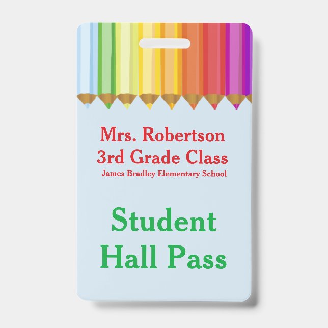 Teachers Colourful Hall Pass Badge ID Badge (Front)
