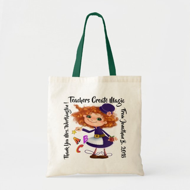 Teachers Create Magic Tote (Front)