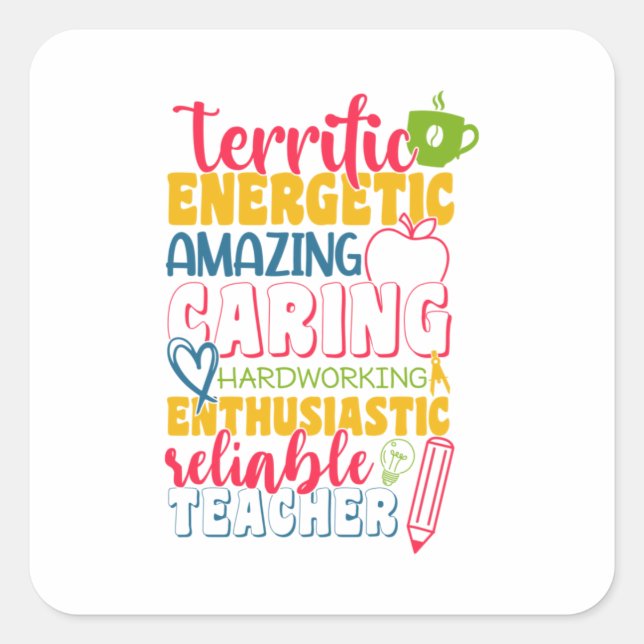 Teacher's Day Amazing Caring Teacher Square Sticker (Front)