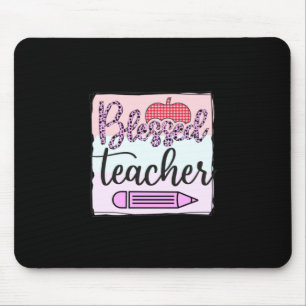 Teacher's Day Blessed Teacher Mouse Pad