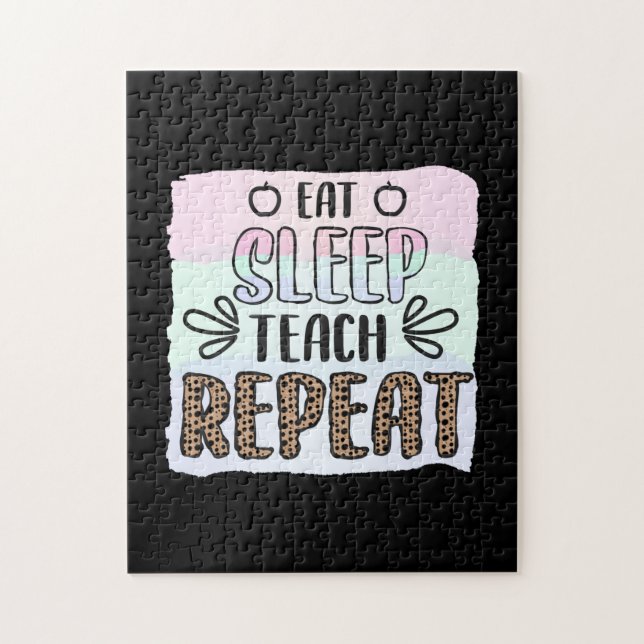 Teacher's Day Eat Sleep Teachs Repeat Jigsaw Puzzle (Vertical)