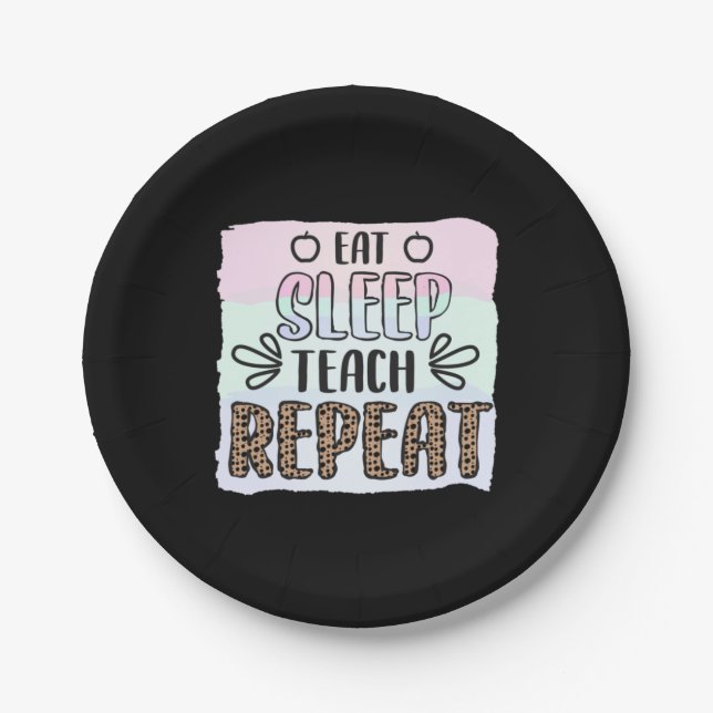 Teacher's Day Eat Sleep Teachs Repeat Paper Plate (Front)