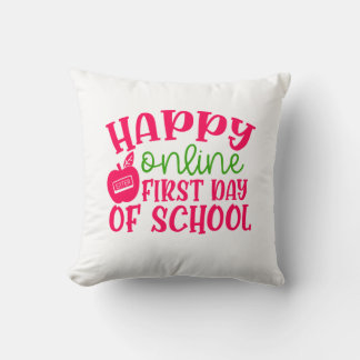 Teacher's Day Happy Online First Day Of School Cushion