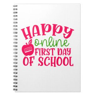 Teacher's Day Happy Online First Day Of School Notebook