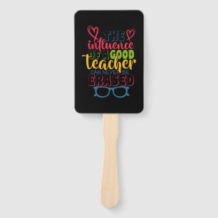 Teacher's Day The Influence Of A Good Teacher Hand Fan