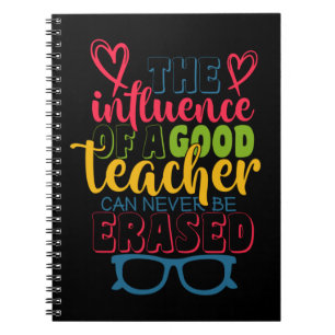 Teacher's Day The Influence Of A Good Teacher Notebook