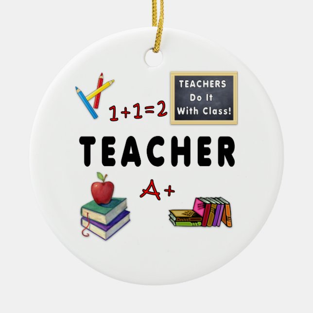 Teachers Do It With Class Ceramic Tree Decoration (Front)